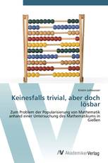 Keinesfalls trivial, aber doch lösbar