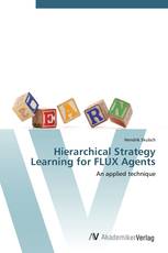 Hierarchical Strategy Learning for FLUX Agents