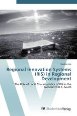Regional Innovation Systems (RIS) in Regional Development