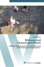 Bildung und Chancengleichheit