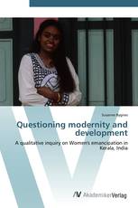Questioning modernity and development
