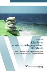 Die Form erlebnispädagogischen Handelns