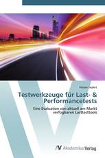 Testwerkzeuge für Last- & Performancetests