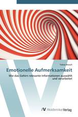 Emotionelle Aufmerksamkeit