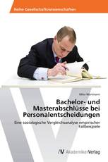 Bachelor- und Masterabschlüsse bei Personalentscheidungen