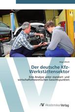 Der deutsche Kfz-Werkstättensektor