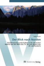 Der Blick nach Norden