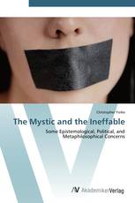 The Mystic and the Ineffable