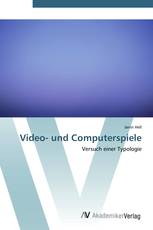 Video- und Computerspiele