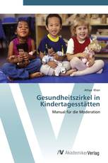 Gesundheitszirkel in Kindertagesstätten