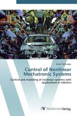 Control of Nonlinear Mechatronic Systems