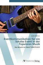 Eventkommunikation für ein lokales Event in der Populären Musik