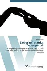 Liebesheirat oder Zwangsehe?