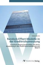 Random-Effect-Modelle in der Kreditrisikomessung