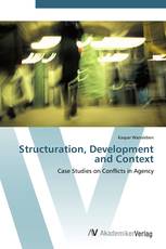 Structuration, Development and Context