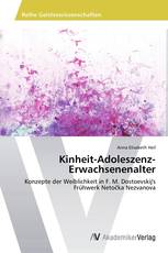 Kinheit-Adoleszenz-Erwachsenenalter
