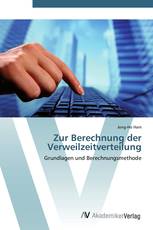 Zur Berechnung der Verweilzeitverteilung