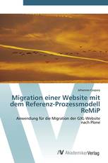 Migration einer Website mit dem Referenz-Prozessmodell ReMiP
