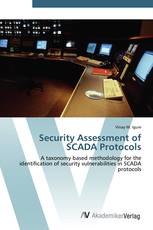 Security Assessment of SCADA Protocols