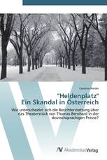 "Heldenplatz"  Ein Skandal in Österreich
