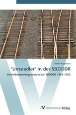 "Umsiedler" in der SBZ/DDR