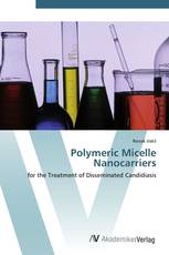 Polymeric Micelle Nanocarriers