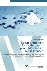 Behandlung von Inkonsistenzen in probabilistischen Wissensbasen