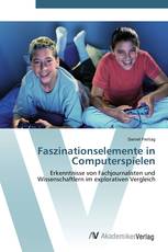 Faszinationselemente in Computerspielen