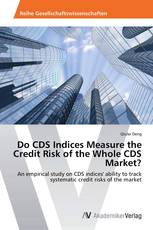 Do CDS Indices Measure the Credit Risk of the Whole CDS Market?