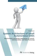 System Architecture of Small Autonomous UAVs