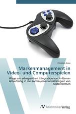 Markenmanagement in Video- und Computerspielen