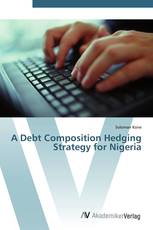 A Debt Composition Hedging Strategy for Nigeria