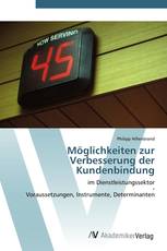 Möglichkeiten zur Verbesserung der Kundenbindung