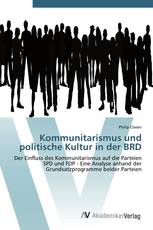 Kommunitarismus und politische Kultur in der BRD