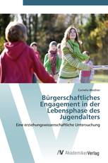 Bürgerschaftliches Engagement in der Lebensphase des Jugendalters
