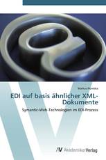 EDI auf basis ähnlicher XML-Dokumente