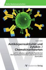 Antikörperreaktivität und Zytokin- / Chemokinantworten