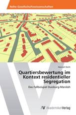 Quartiersbewertung im Kontext residentieller Segregation