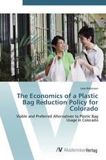 The Economics of a Plastic Bag Reduction Policy for Colorado