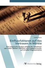 Einflussfaktoren auf das Vertrauen in Märkte