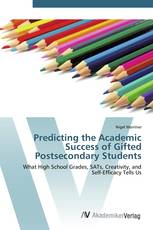 Predicting the Academic Success of Gifted Postsecondary Students