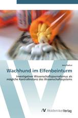 Wachhund im Elfenbeinturm