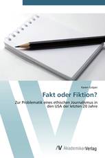 Fakt oder Fiktion?