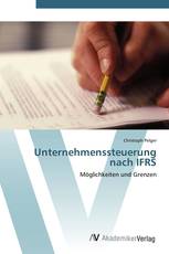 Unternehmenssteuerung nach IFRS
