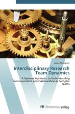 Interdisciplinary Research Team Dynamics
