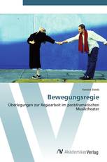 Bewegungsregie