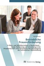 Betriebliche Frauenförderung