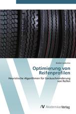 Optimierung von Reifenprofilen