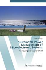 Sustainable Power Management of Microelectronic Systems