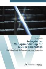 Integriertes Verlagsmarketing für Musikzeitschriften